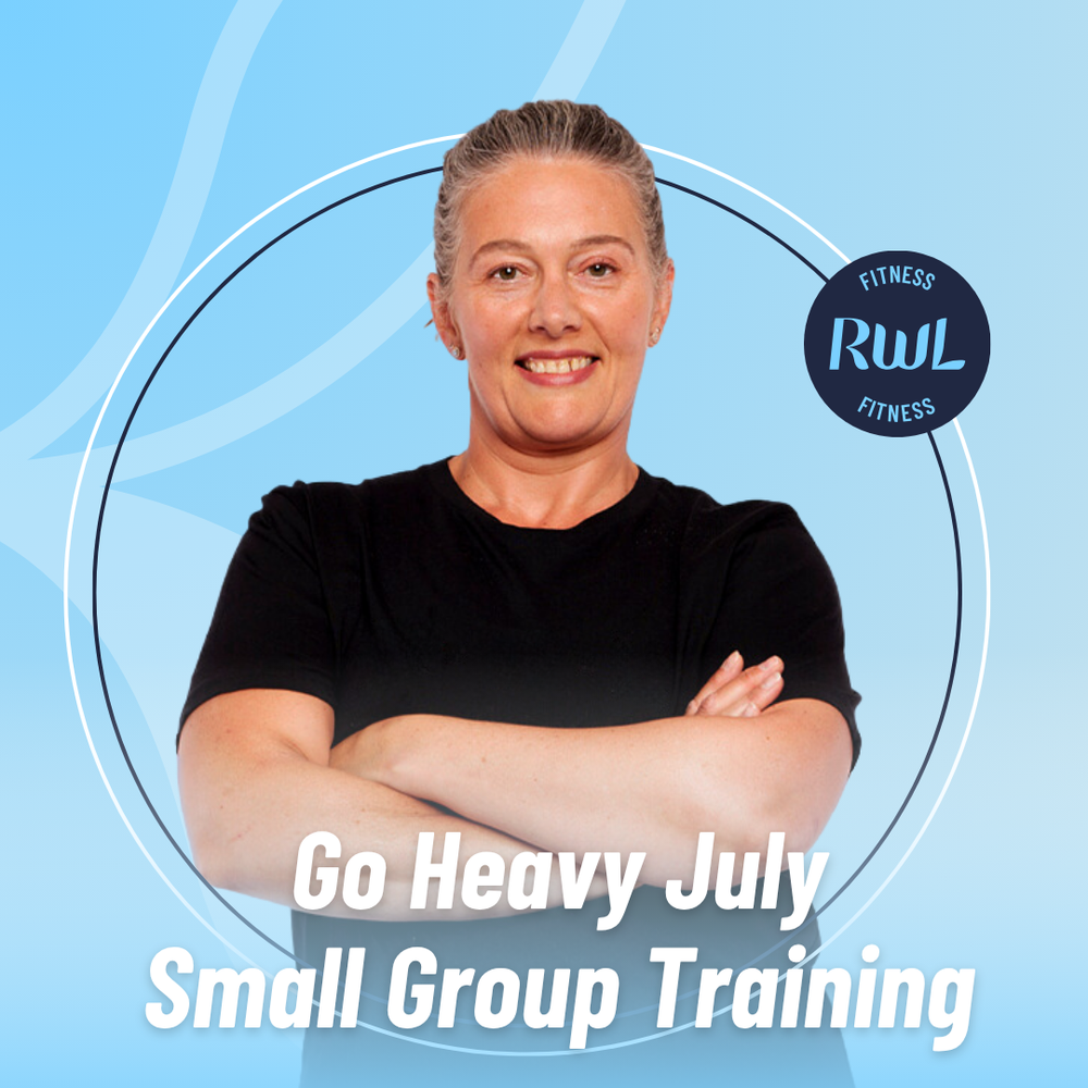 Go Heavy July Small group training